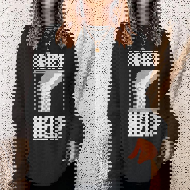 面白いacl膝手術 I Kneed Help 膝半月板ギフト スウェットシャツ 彼女への贈り物