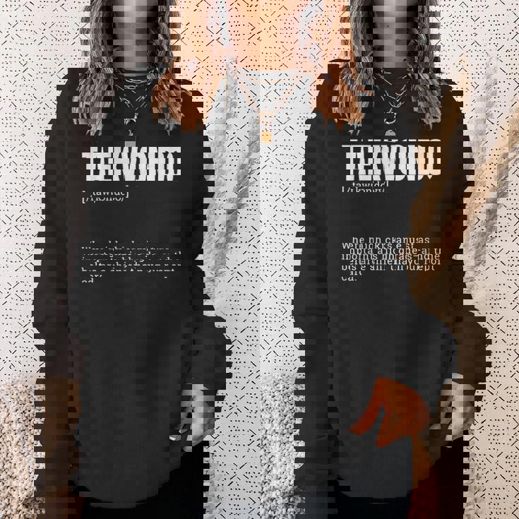 面白いテコンドー辞書がハイキックの定義を作ります スウェットシャツ 彼女への贈り物