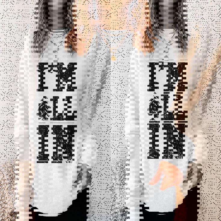 Im All In ポーカーシャツ ポーカープレーヤー スウェットシャツ 彼女への贈り物