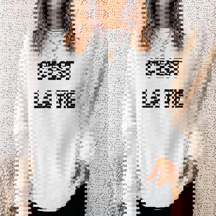 C'est Laie フランス語格言グラフィックデザイン スウェットシャツ 彼女への贈り物