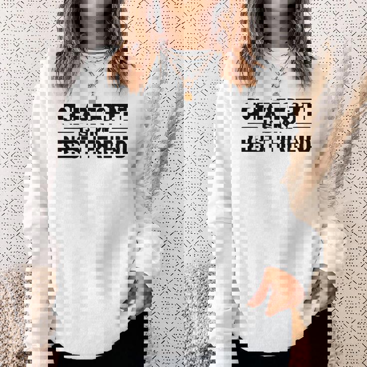 Chatgptは私の親友です スウェットシャツ 彼女への贈り物