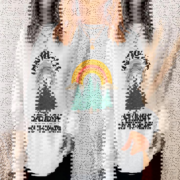 Destroy The Patriarchy Not The Planet フェミニスト フェミニズム スウェットシャツ 彼女への贈り物