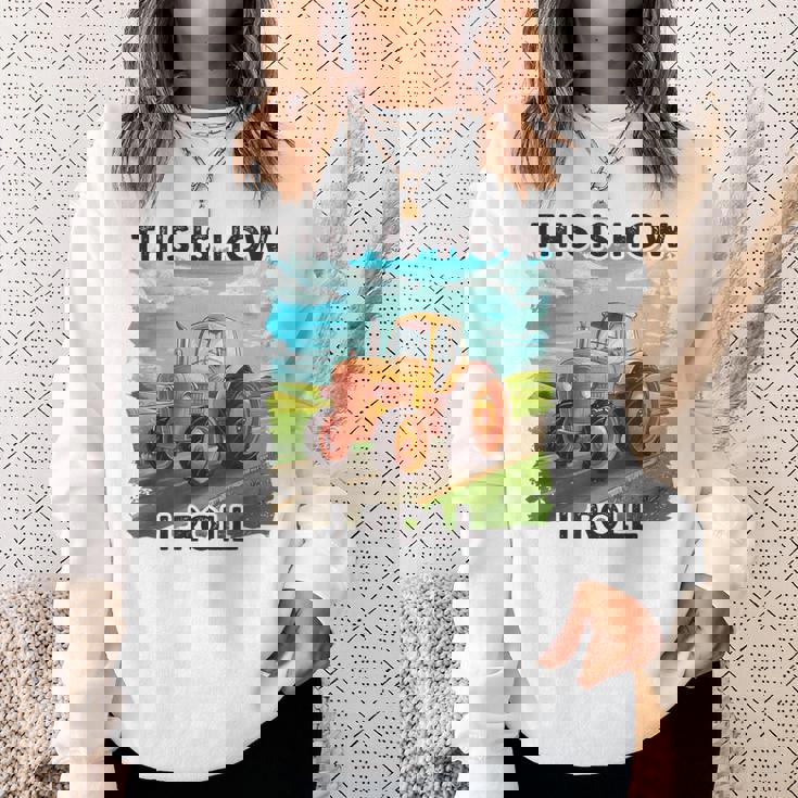 Farming Farmers This Is How I Roll トラクター スウェットシャツ 彼女への贈り物