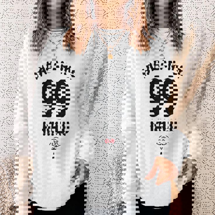 Have A Nice Hakuju 白寿 誕生日 誕生日おめでとう ネタ ジョーク ギャグ お笑い ツッコミ おもしろ スウェットシャツ 彼女への贈り物