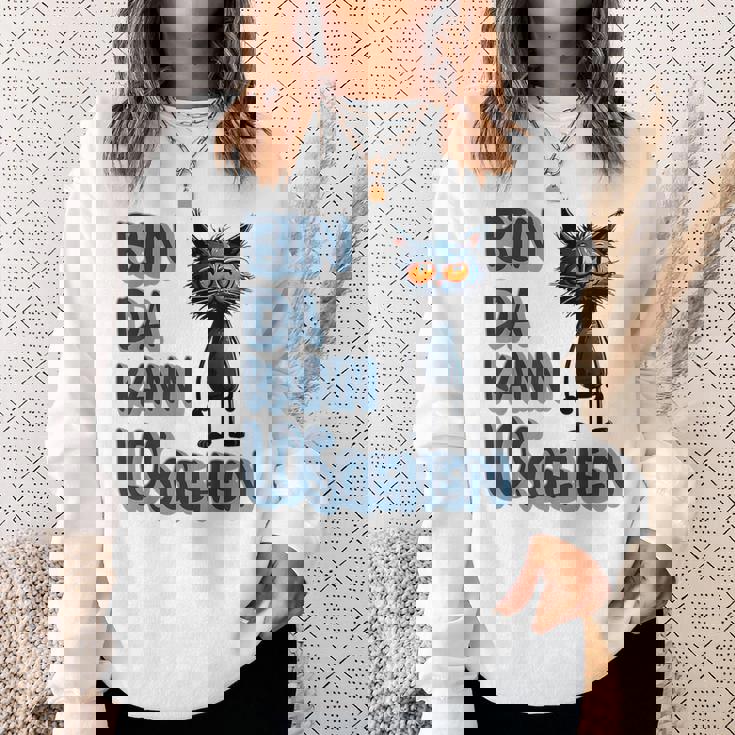 Katze Bin Da 'T Losgehen ファニーステートメントキャット スウェットシャツ 彼女への贈り物