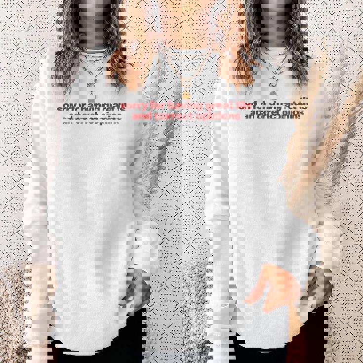 Sorry For Having Great Tits And Correct Opinions Y2k スウェットシャツ 彼女への贈り物