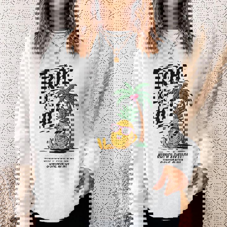 Tropic Like It's Hot パイナップル サマーサングラス ビーチ スウェットシャツ 彼女への贈り物