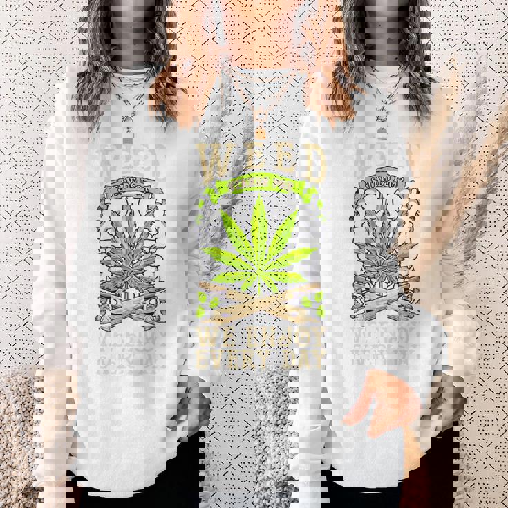 Weed We Enjoy Every Day スウェットシャツ 彼女への贈り物