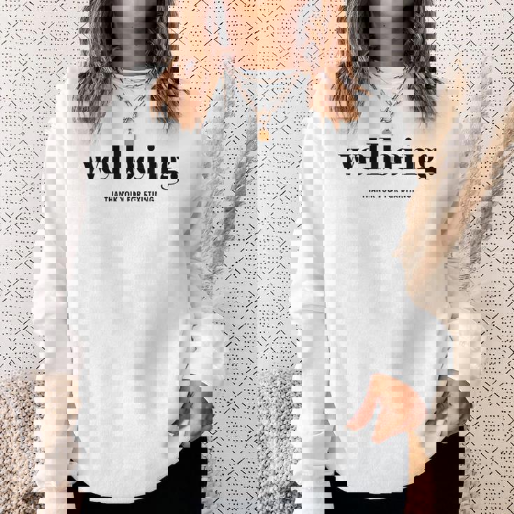 ウェルビーイング 既存に感謝 スウェットシャツ 彼女への贈り物