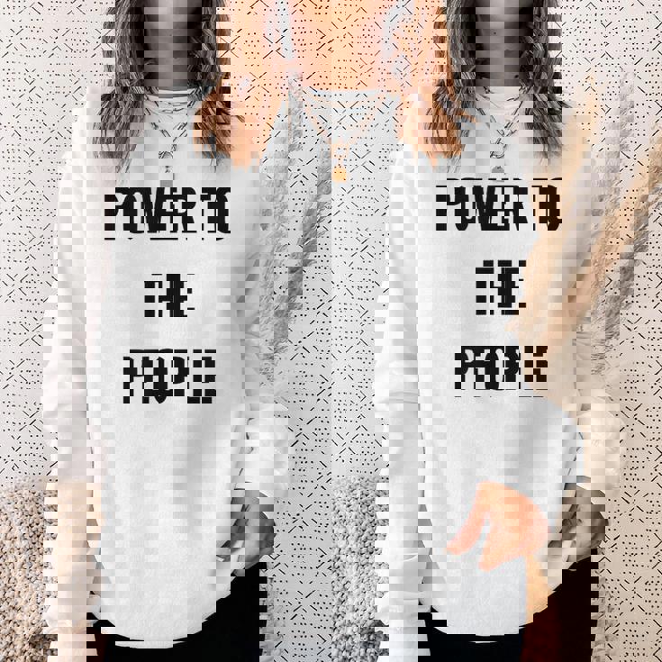 パワー・トゥ・ザ・ピープル スウェットシャツ 彼女への贈り物