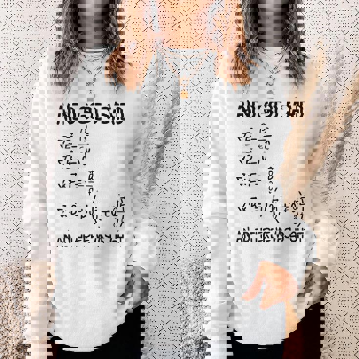 マクスウェル方程式と神は言って、光があった スウェットシャツ 彼女への贈り物