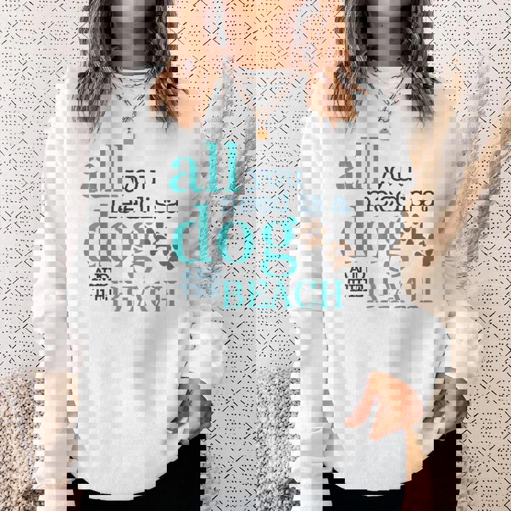 必要なのは犬とビーチ スウェットシャツ 彼女への贈り物