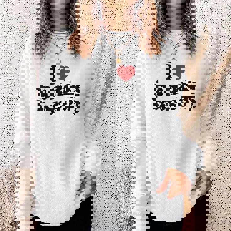 私は男の子を泣かせるのが大好き、男の子を泣かせるのは心 スウェットシャツ 彼女への贈り物