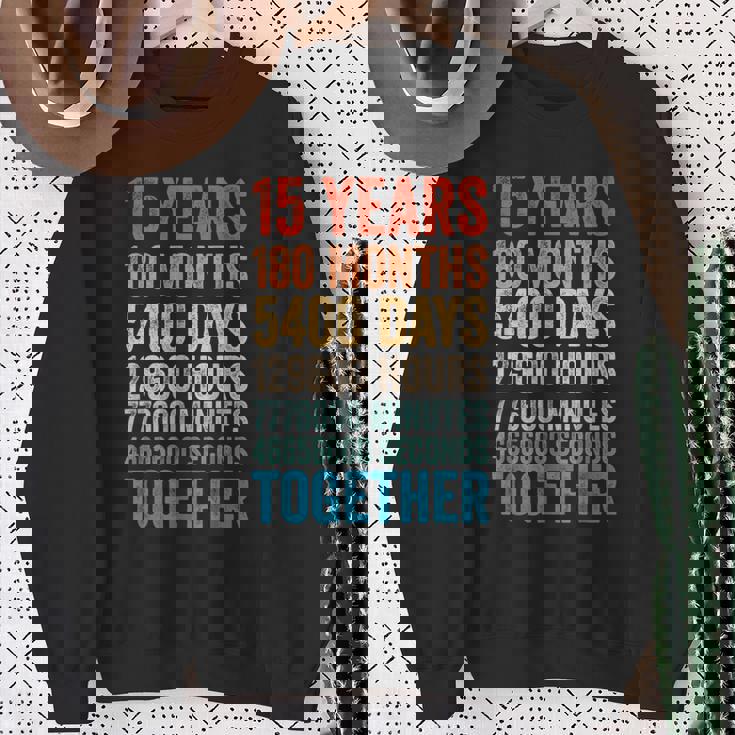 15年目の記念日 彼 彼女 カップル 15回目の結婚 スウェットシャツ 年配の女性への贈り物