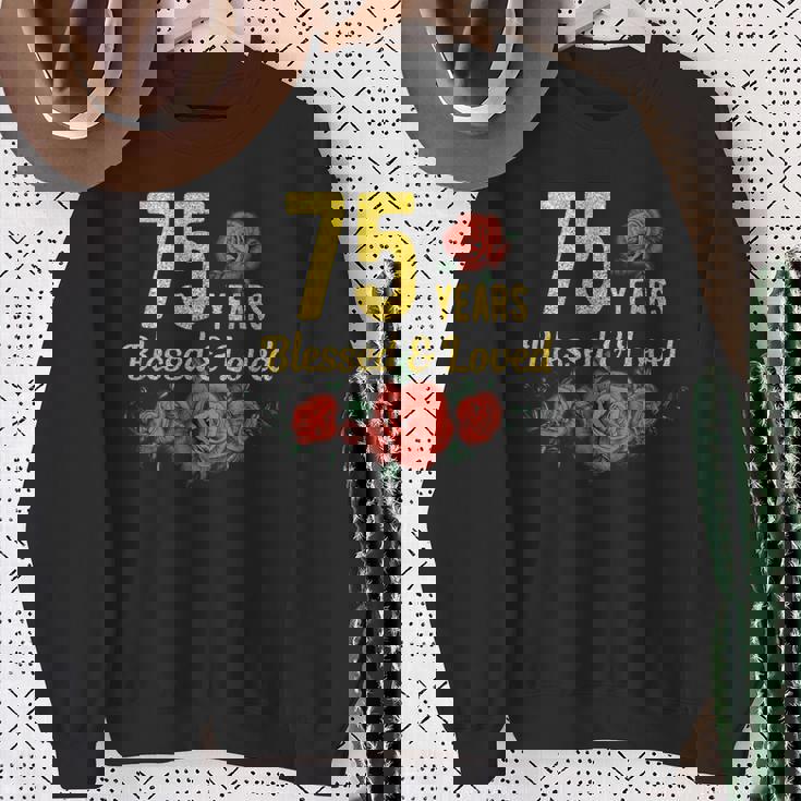 75歳 祝福され愛されたバラの花 フローラル 75歳の誕生日 スウェットシャツ 年配の女性への贈り物