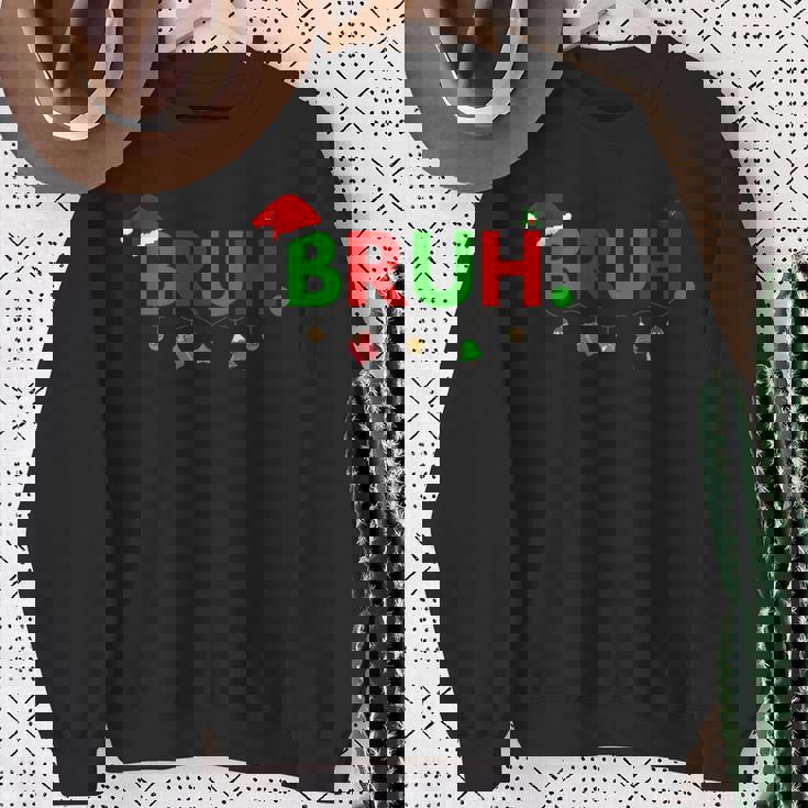 Bruh Meme aying Bro Greeting Ns Boys Christmas スウェットシャツ 年配の女性への贈り物