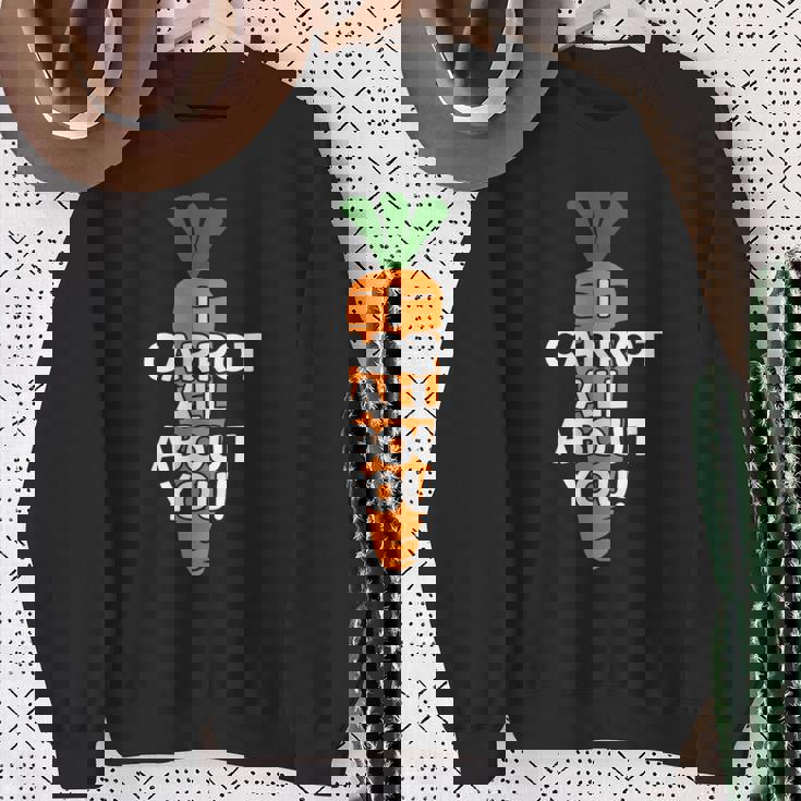 I Carrot All About You 面白い 野菜しゃれ 野菜愛好家 スウェットシャツ 年配の女性への贈り物