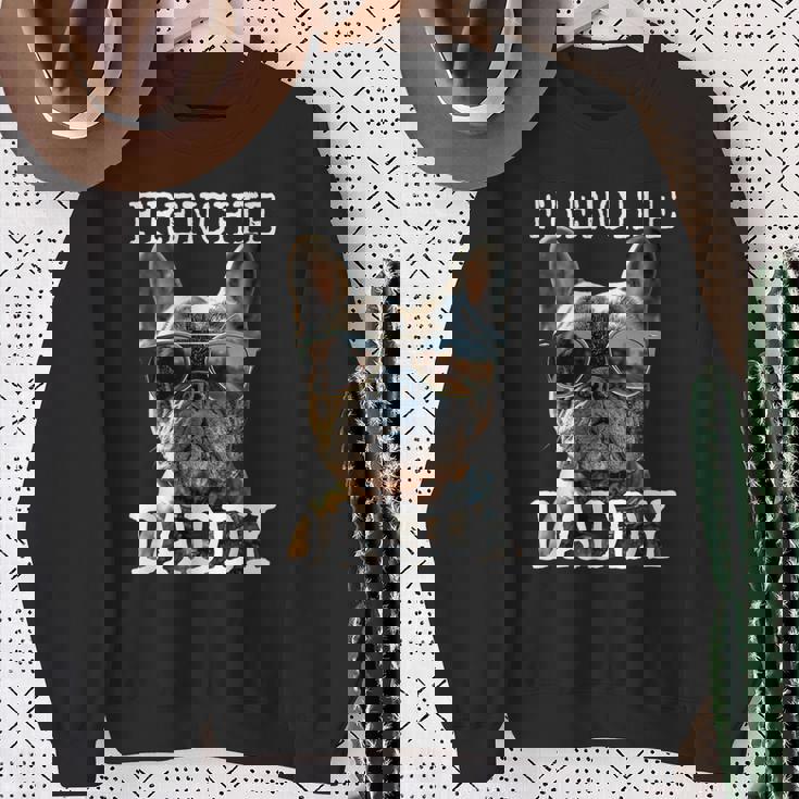 Frenchie Daddyフレンチー パパ 父の日 フレンチブルドッグ スウェットシャツ 年配の女性への贈り物