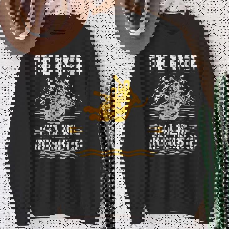 The River Is Calling Water Rafting 川 ラフティング スウェットシャツ 年配の女性への贈り物