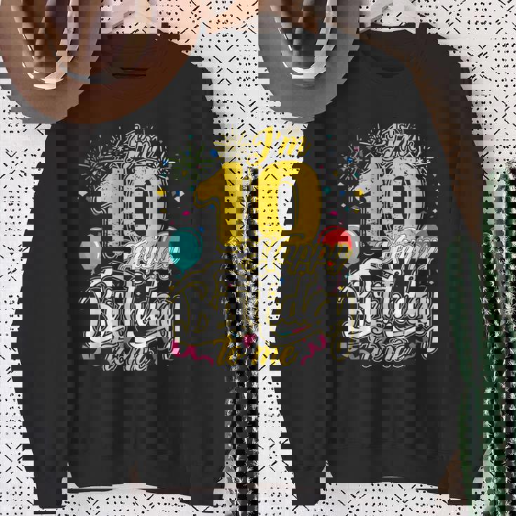 I'm 10 Years Old Happy Birthday To Me 10Th Birthday スウェットシャツ 年配の女性への贈り物