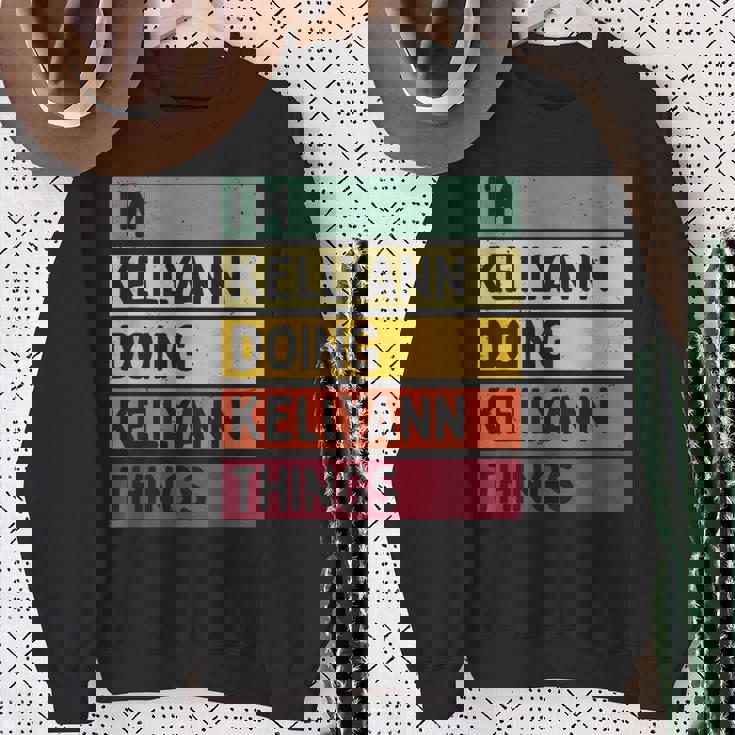 I'm Kellyann Doing Kellyann Things 面白い 名言 スウェットシャツ 年配の女性への贈り物