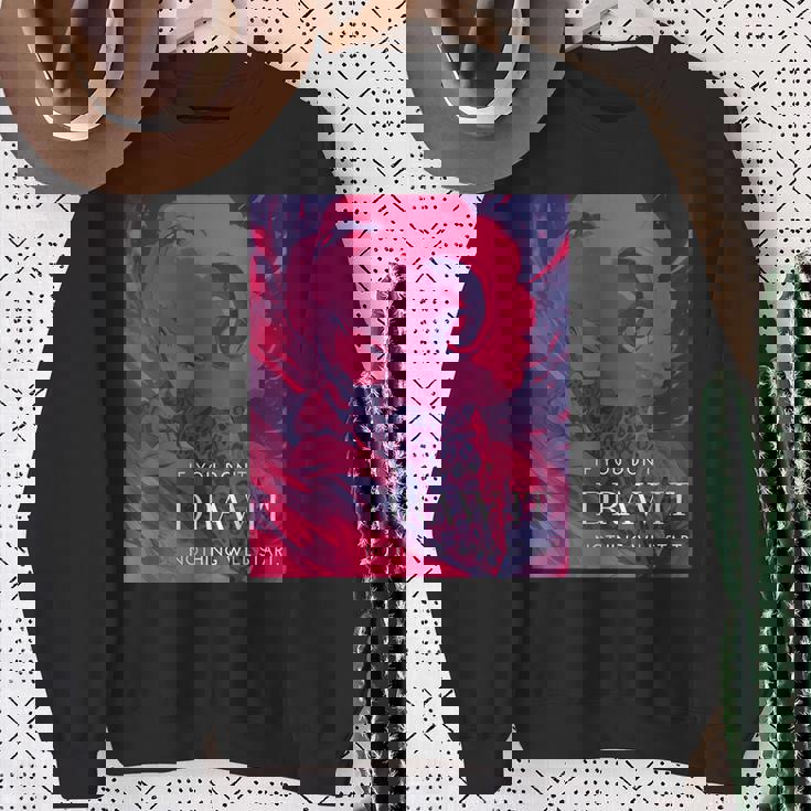 If You Don't Draw It Nothing Willtart スウェットシャツ 年配の女性への贈り物