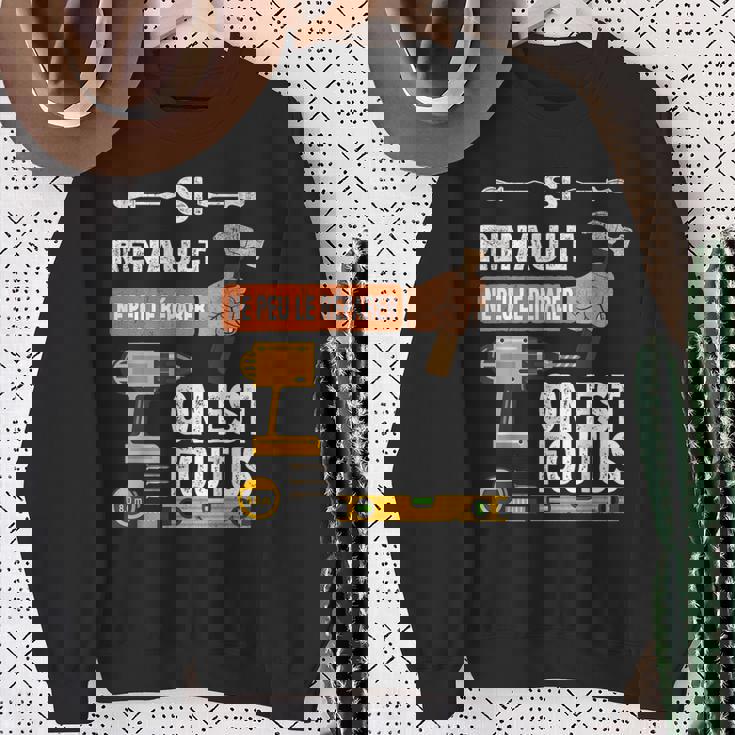 It's If Renault Can't Fix It No One Is スウェットシャツ 年配の女性への贈り物