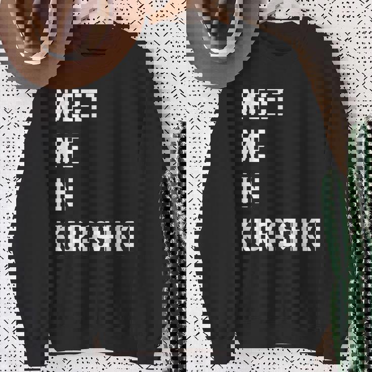 Kurashiki Chugoku で会いましょう 日本 スウェットシャツ 年配の女性への贈り物