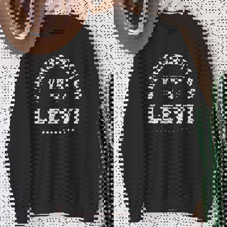 Life Is Better With A Levi Name 面白い皮肉なニックネーム スウェットシャツ 年配の女性への贈り物