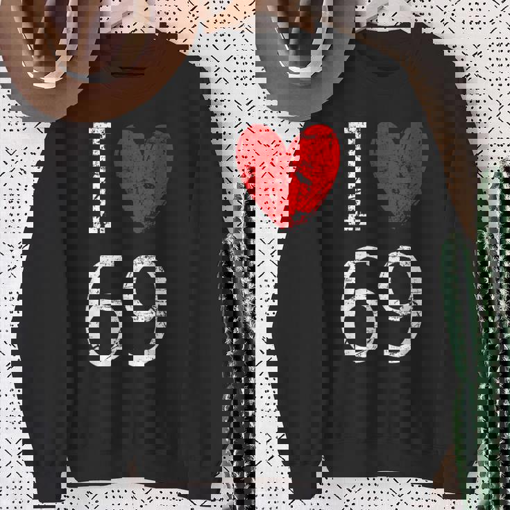 I Love 69 スウェットシャツ 年配の女性への贈り物