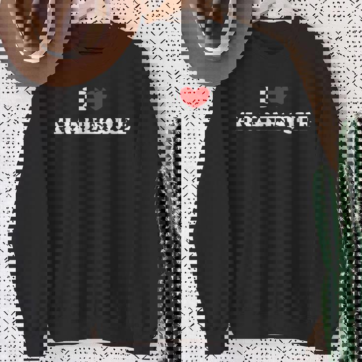 I Love Arabesque I Heart アラベスク スウェットシャツ 年配の女性への贈り物