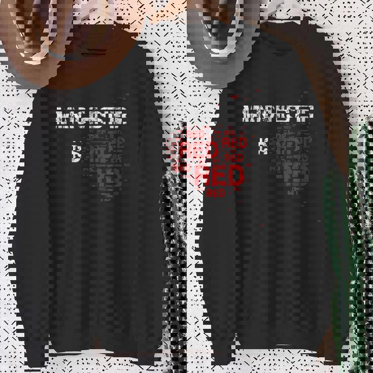 Manchester Is Red ファニー ユナイテッド フットボール サポーター スウェットシャツ 年配の女性への贈り物