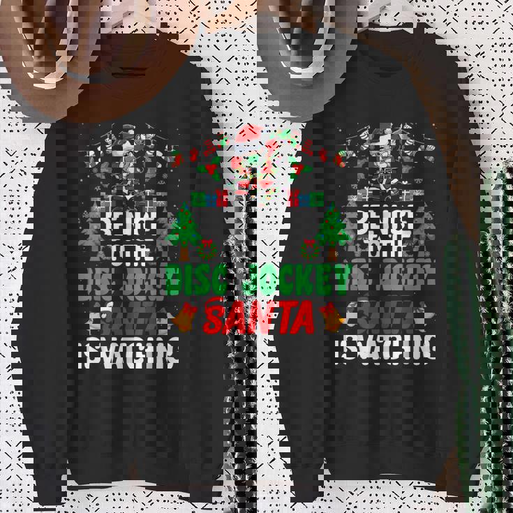 Be Nice To The Disc Jockeyanta Dj Disc Jockey Christmas スウェットシャツ 年配の女性への贈り物