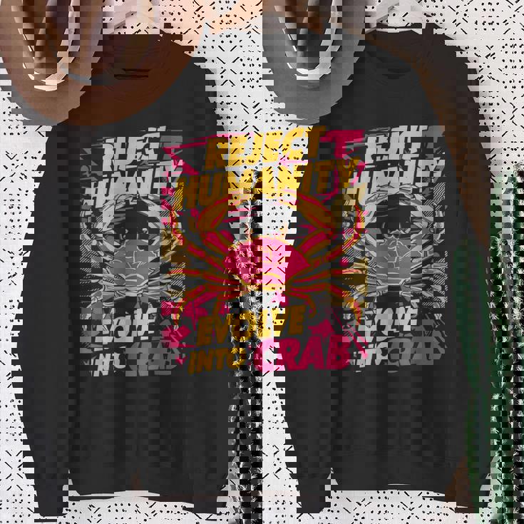 Reject Humanity Evolve To Crab ファニーカニ スウェットシャツ 年配の女性への贈り物