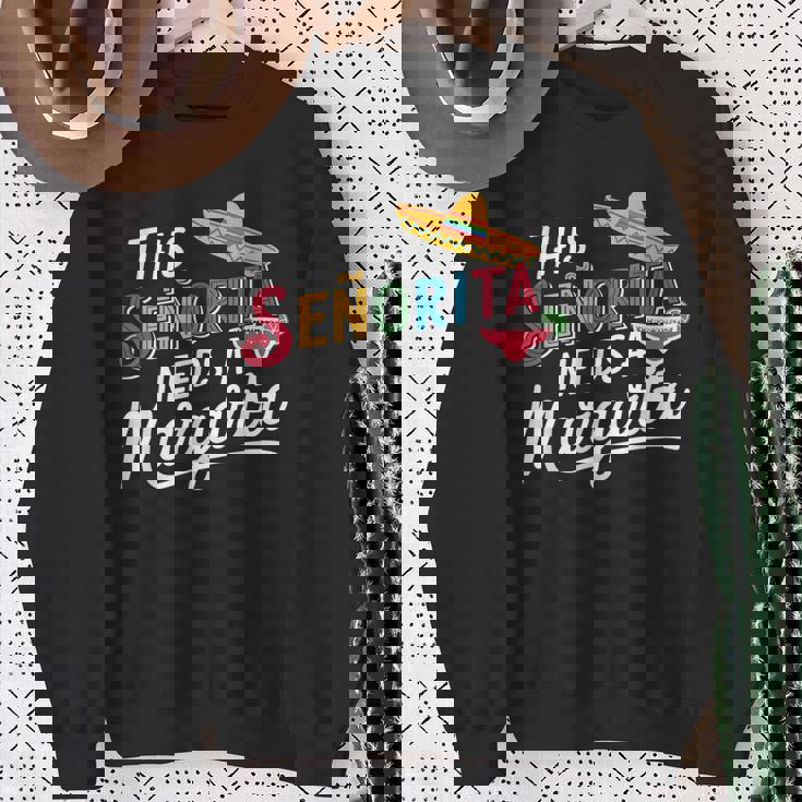 Senorita Margarita Lover Cinco De Mayo Fiesta ギフト スウェットシャツ 年配の女性への贈り物