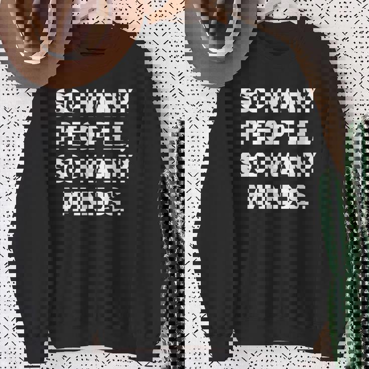 So Many Peopleo Many Minds 十人十色 英語 文字入り 格言 黒 他カラー メンズ スウェットシャツ 年配の女性への贈り物