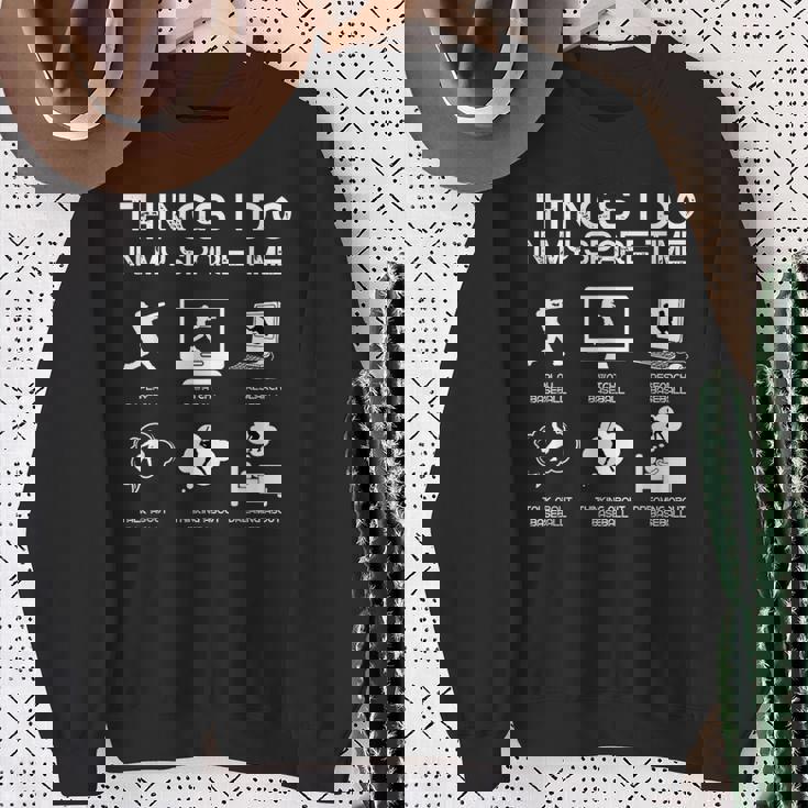 Things I Do In Mypare Time 面白い野球愛好家 スウェットシャツ 年配の女性への贈り物