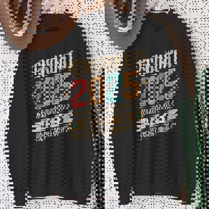 Uomo Pensione Regalo Papà Collega Divertente Pensionato 2025 Felpa Regalos para ancianas