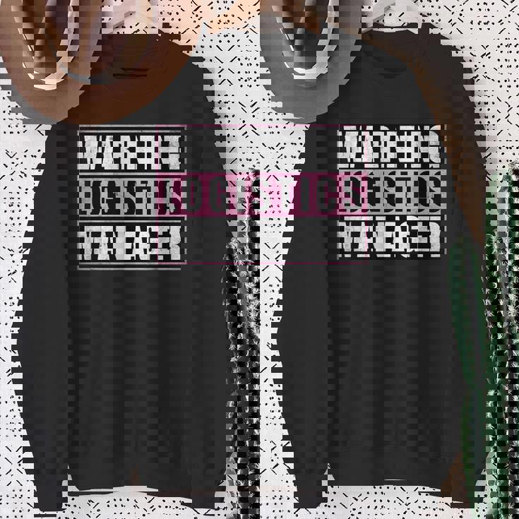 Warning Logistics Manager スウェットシャツ 年配の女性への贈り物