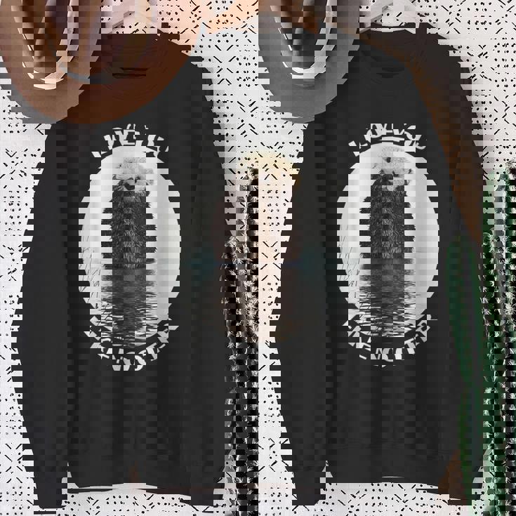 かわいいラッコ 言って I Love You Like No Otter私はあなたを愛しています スウェットシャツ 年配の女性への贈り物