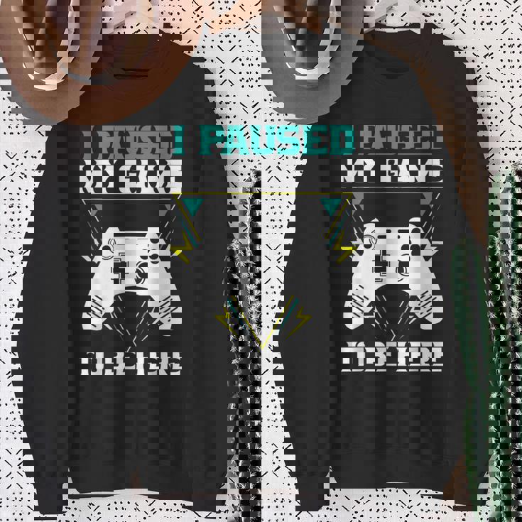 ここに来るためにゲームを一時停止しましたゲーマー スウェットシャツ 年配の女性への贈り物