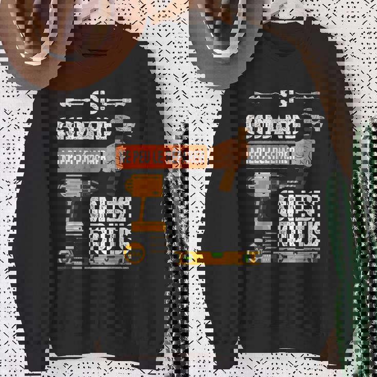 ゴダールが修正できない場合、誰もいません。 スウェットシャツ 年配の女性への贈り物