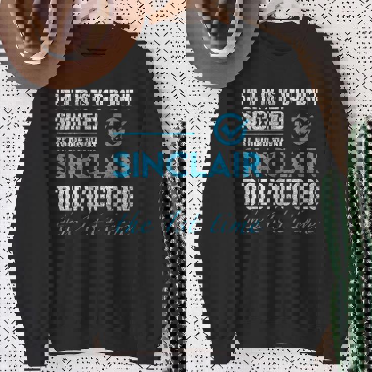 シンクレア名 シンクレアがあなたに言ったことを試してみてください スウェットシャツ 年配の女性への贈り物