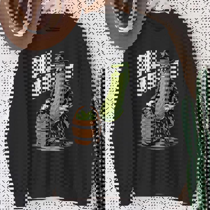 ディル ウィズ イット ピクルス キュウリ ピクルス おもしろピクルス スウェットシャツ 年配の女性への贈り物