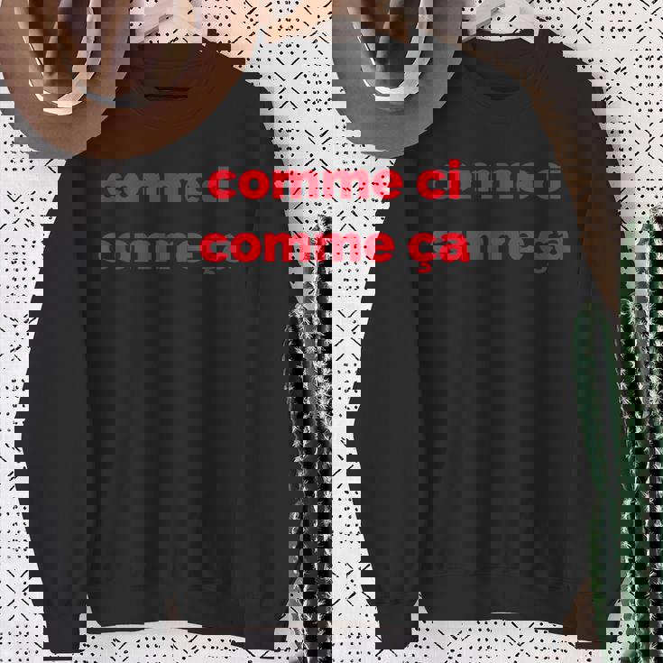 フランス語フレーズ コーム Ci Comme Ça 有名なフランスギフト スウェットシャツ 年配の女性への贈り物