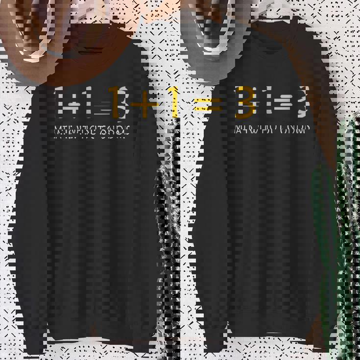 保護なしの数学 面白い楽しい スウェットシャツ 年配の女性への贈り物