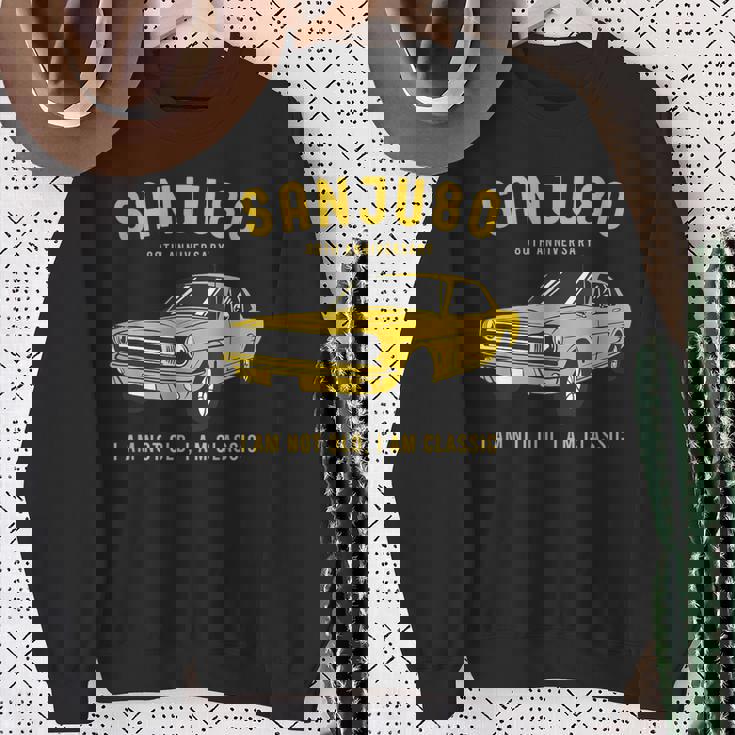 傘寿祝い 車好き 父 男性 父の日 クラシックカー 80歳 I'm Not Old I'm Classic スウェットシャツ 年配の女性への贈り物