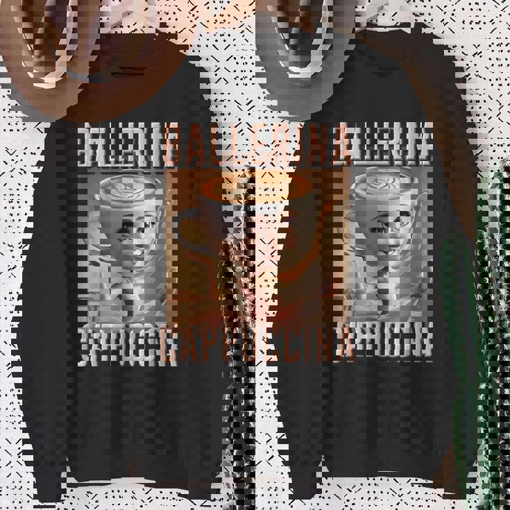 少年 インターネット ミーム 陽気な Ai モンスター バレリーナ カプチーナ スウェットシャツ 年配の女性への贈り物