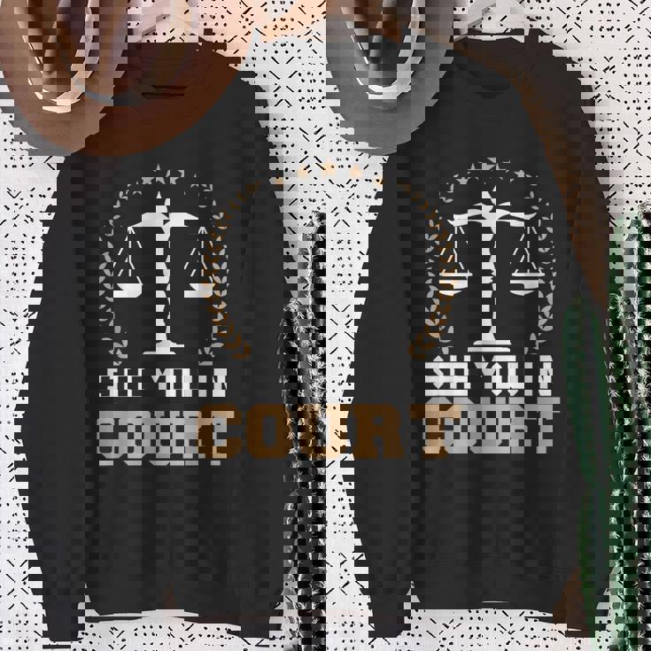 法廷で会おう 弁護士ミーム 未来の弁護士 引退した弁護士 スウェットシャツ 年配の女性への贈り物