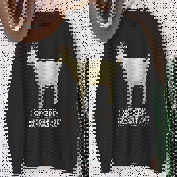 私は本当にヤギが好きです スウェットシャツ 年配の女性への贈り物